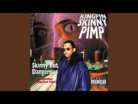 Skinny But Dangerous