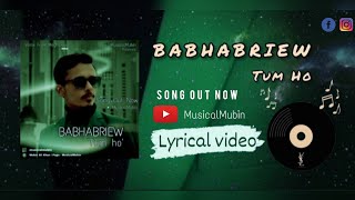 Babhabriew 'Tum Ho' song artwork