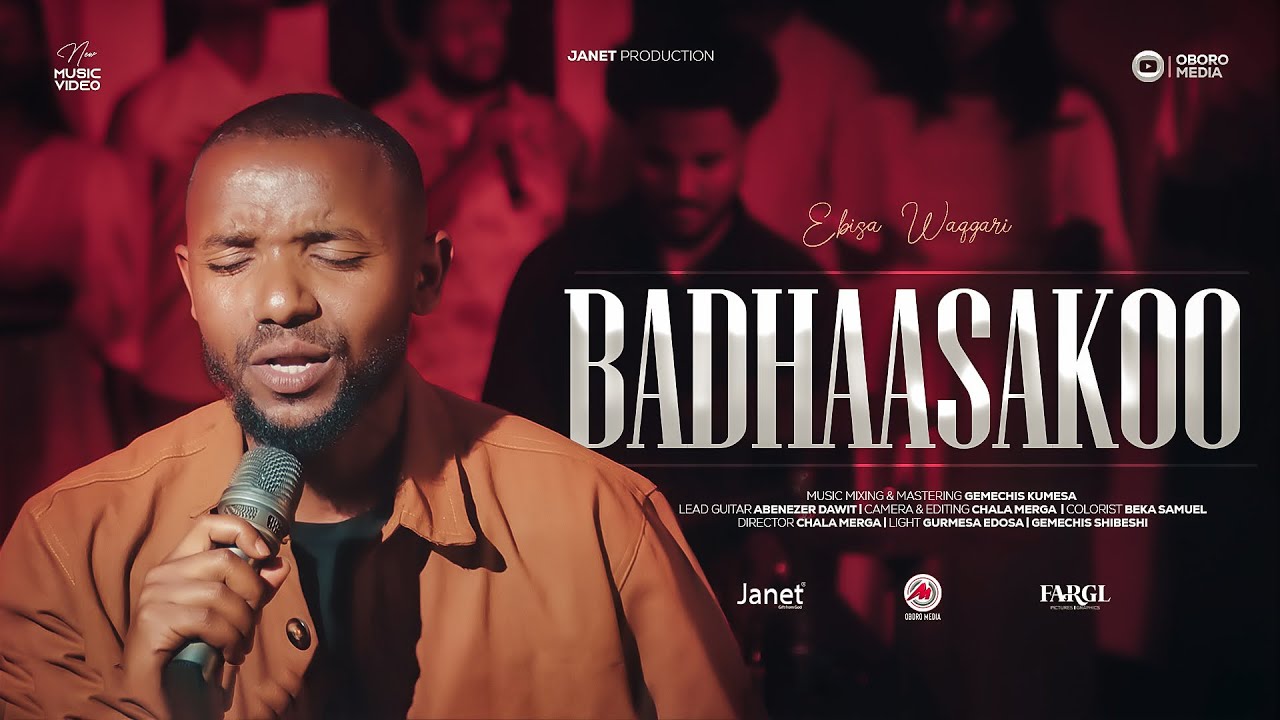 EBISA WAQGARI : BADHAASAKOO