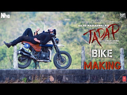 Tadap Bike Making | Ahan Shetty | Sajid Nadiadwala | Milan Luthria | In Cinemas Now