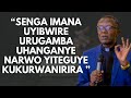 REV DR ANTOINE RUTAYISIRE SENGA IMANA UYIBWIRE URUGAMBA UHANGANYE NARWO YITEGUYE KU KURWANIRIRA