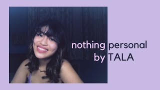 nothing personal by TALA (cover)