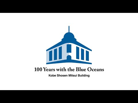 Kobe Shosen Mitsui Building Celebrates Centennial Anniversary of Its Completion | Mitsui O.S.K. Lines