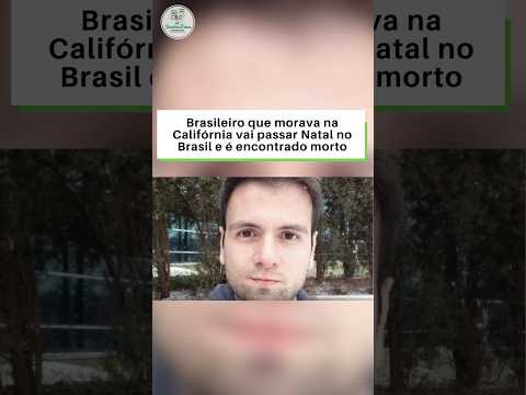 Brasileiro que morava na Califórnia vai passar Natal no Brasil e é