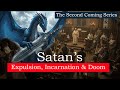 Satan S Expulsion Doom A Jesus Faith Jesuschrist Bible Hope Prayer Mystery Antichrist Satan