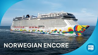 Norwegian Encore Cruise Ship | Norwegian Cruise Line | NCL