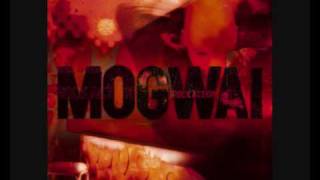 03 Mogwai - Dial:Revenge