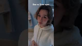 Doe vs Siren eyes 👀 #sireneyes #doeeyes #eyeshape #makeup #beauty