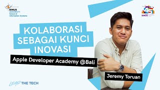 Belajar dari Kak Jeremy: Kolaborasi sebagai Kunci Inovasi di Apple Developer Academy @Bali