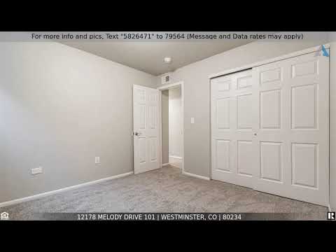 Priced at $284,900 - 12178 Melody Drive 101, Westminster, CO 80234