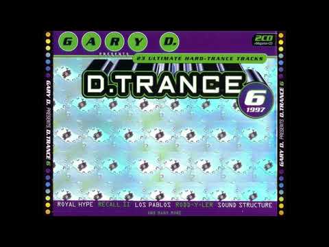 D.Trance 6 - Special Megamix By Gary D (1997)