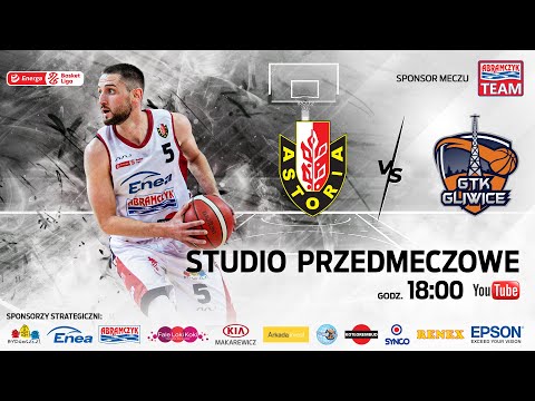 Studio przed meczem Enea Astoria Bydgoszcz - GTK Gliwice