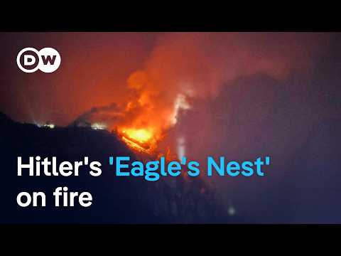 Hitler's mountaintop 'Eagle's Nest' goes up in flames | DW News