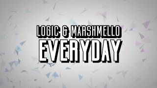 Download lagu Marshmello & Logic - EVERYDAY (Unofficial Lyric Video) mp3 Download lagu Marshmello & Logic - EVERYDAY (Unofficial Lyric Video) mp3