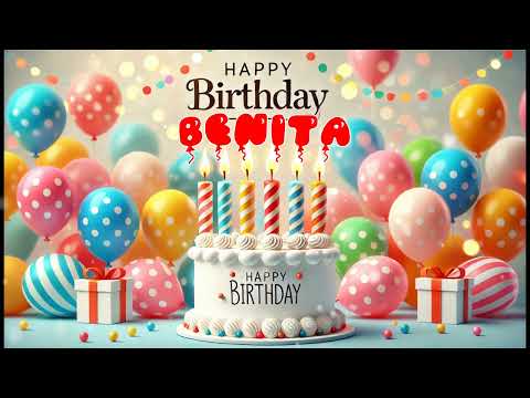 Happy Birthday BENITA   Happy Birthday Song   Birthday Wishes   Birthday Party