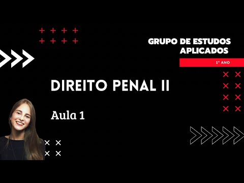 GEA 2021.2 - Direito Penal II (Aula 01)