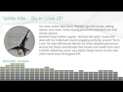 White Kite - So In Love EP