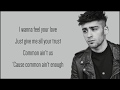 Common ZAYN Common Lyrics