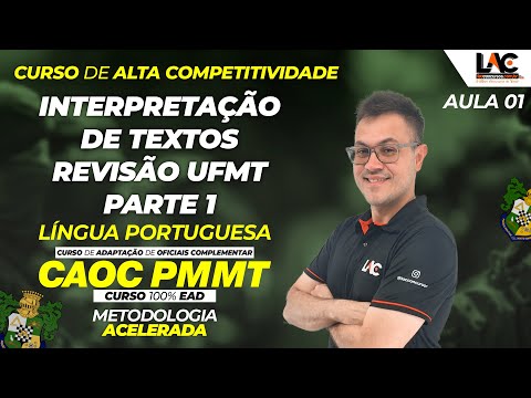 CAOC 2025 - Portuguese Language - Text Interpretation UFMT Review Part 1 Class 01