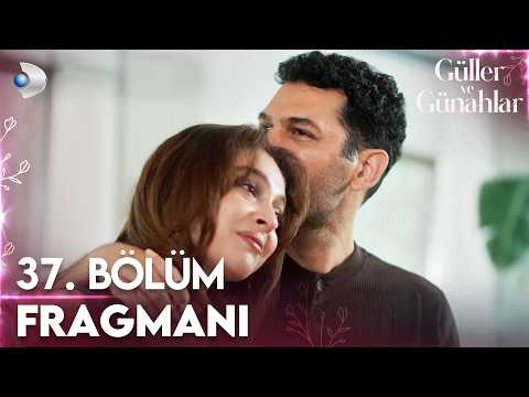 Güller ve Günahlar