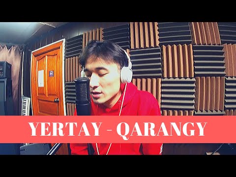 Yertay - Qarangy