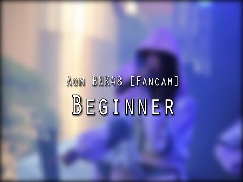AomBNK48 [Fancam] - Beginner งาน cancel cancer festival 2019