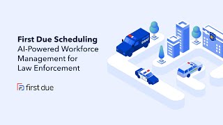 Smarter Law Enforcement Scheduling  | Automate Shifts, Ensure Compliance, Save
