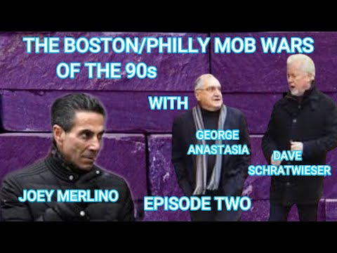 B/PH MOB WARS OF THE 90s...WITH GEORGE ANASTASIA & DAVE SCHRATWIESER     EPISODE TWO