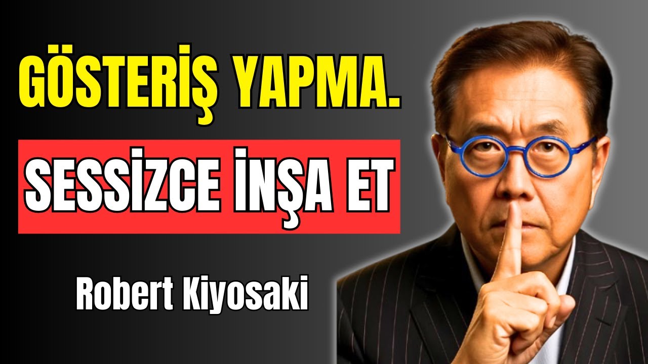Gösteriş Yapmadan Zengin Ol: Sadece Gerçek Milyonerlerin Bildiği Şey. Robert Kiyosaki