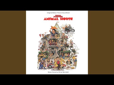 Animal House (From "National Lampoon's Animal House")