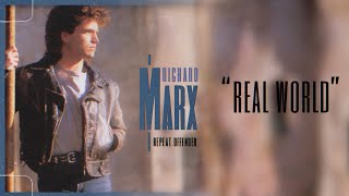 Richard Marx - Real World (Official Visualizer)