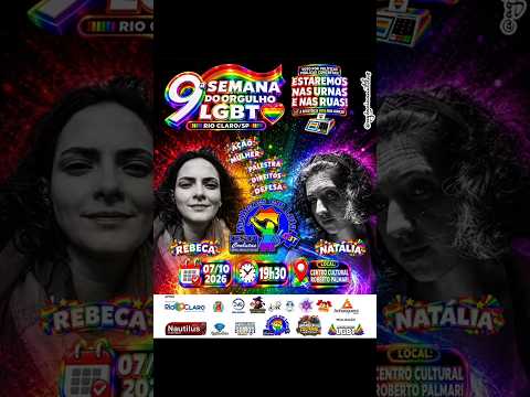 ✨ 9ª SEMANA DO ORGULHO LGBT DE RIO CLARO/SP 🏳️‍🌈