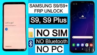 Samsung Galaxy S9/S9 plus frp bypass with out pc / g960f