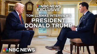 Full interview: Tom Llamas exclusive with President Trump