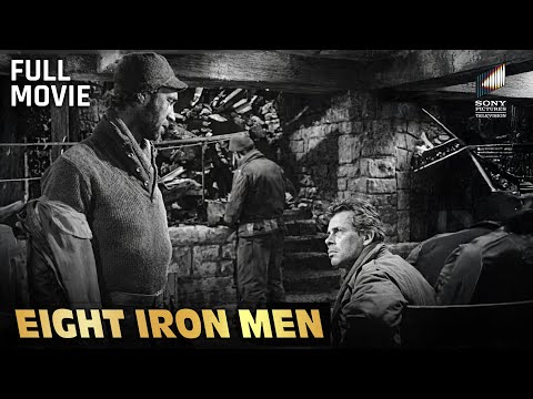 Eight Iron Men | Full Movie | Starring Bonar Colleano, Arthur Franz, Lee Marvin & Richard Kiley