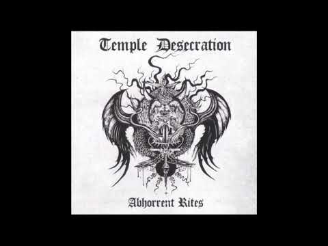 Temple desecration - Abhorrent rites (Demo,2012)