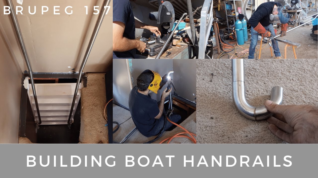 Building Boat Handrails - Brupeg Ep. 157