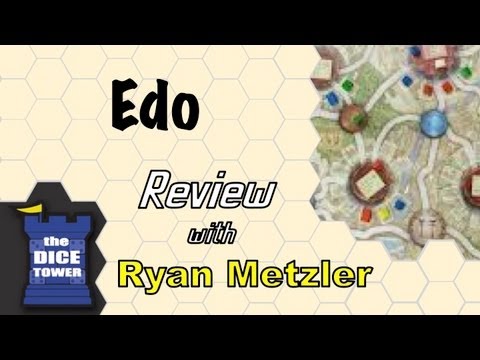 Dice Tower Reviews: Edo - w/ Ryan Metzler