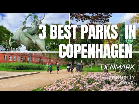 3 Best Parks You Must Visit in Copenhagen | Denmark | Things to do in Copenhagen