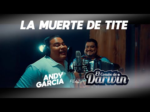 La Muerte De Tite  El Combo De Darwin  feat Andy Garcia Video HD