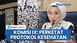 99 Jemaah Haji Indonesia Dilaporkan Terpapar Pneumonia, Komisi IX DPR: Perketat Protokol Kesehatan