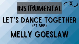 Download lagu Melly Goeslaw - Let's Dance Together (Feat BBB) [Karaoke] mp3