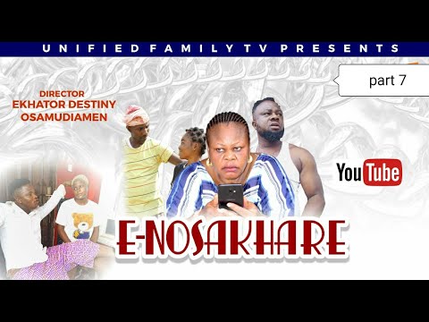 ENOSAKHARE  [ PART 7 final  ] LATEST  BENIN  MOVIE  2022