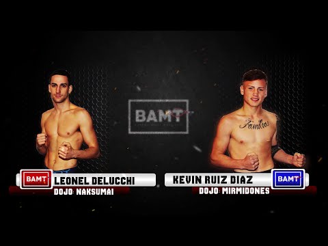 Leonel Delucchi (Naksumai) vs Kevin Ruiz Díaz (Mirmidones) - Pelea PRO BAMT 1