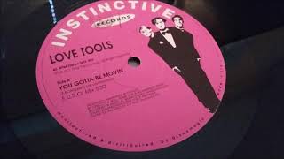 Love Tools - You Gotta Be Movin' (Euro Mix)