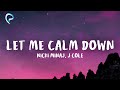 Nicki Minaj - Let Me Calm Down (Lyrics)  Ft. J. Cole