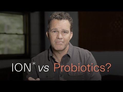 The Difference Between Probiotics and ION* with Zach Bush MD - ION*