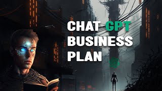 Chat GPT Prompt | EASY Business Plan in 1 HOUR!