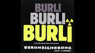 Erste Allgemeine Verunsicherung - Burli