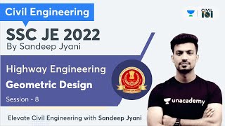 Highway Engineering | Geometric Design | SSC JE 2022 | Civil Engineering | Sandeep Jyani